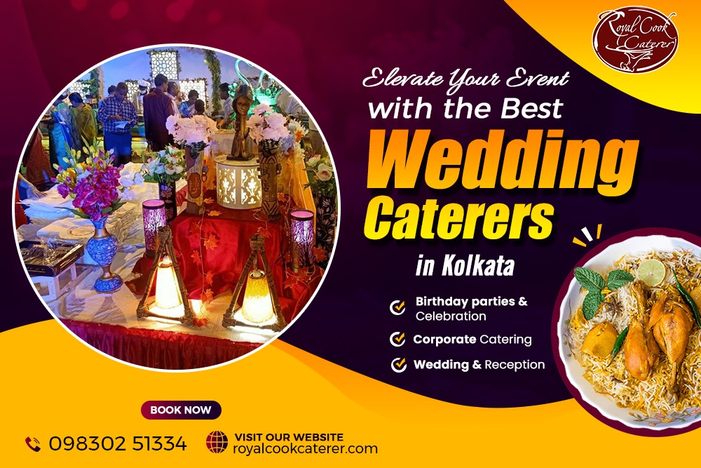 Elevate Your Event with the Best Wedding Caterers in Kolkata